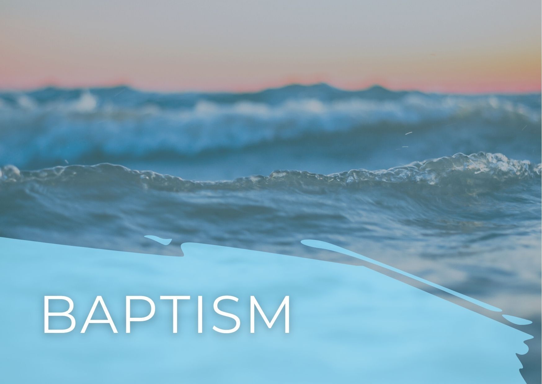 Waters of Baptism