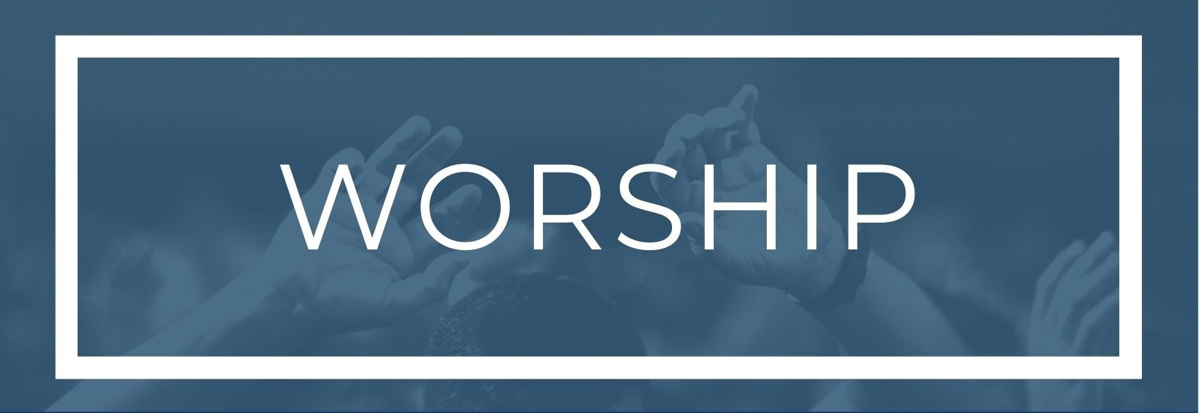 Worship